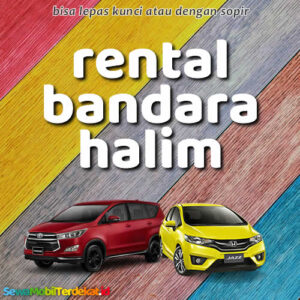 10 Rental Mobil Bandara Halim Perdana Kusuma, Harga Murah 24 Jam Bisa Lepas Kunci