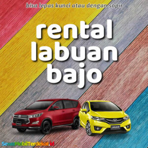 10 Rental Mobil Labuan Bajo Tanpa Repot, Harga Sewa Lepas Kunci Murah