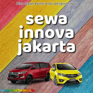 10 Rental Sewa Innova Jakarta Bisa Lepas Kunci, Ada Zenix Dan Venturer